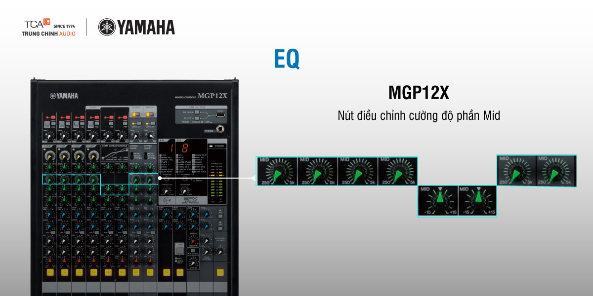 EQ trên mixer Yamaha MG và MGP